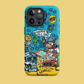 Work All Day iPhone Case